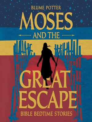 cover image of Moses and the Great Escape